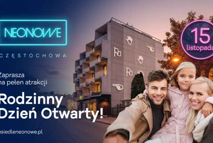 Rodzinny Dzień Otwarty na Osiedlu Neonowe – 15 listopada w Częstochowie!